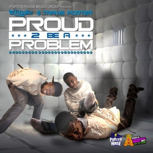 Proud 2 Be a Problem
