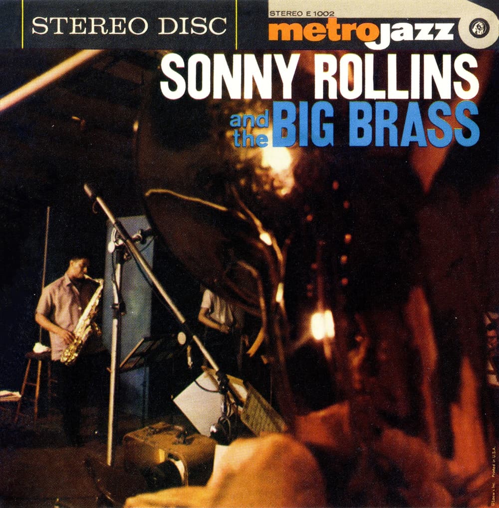 Sonny Rollins and the Big Brass