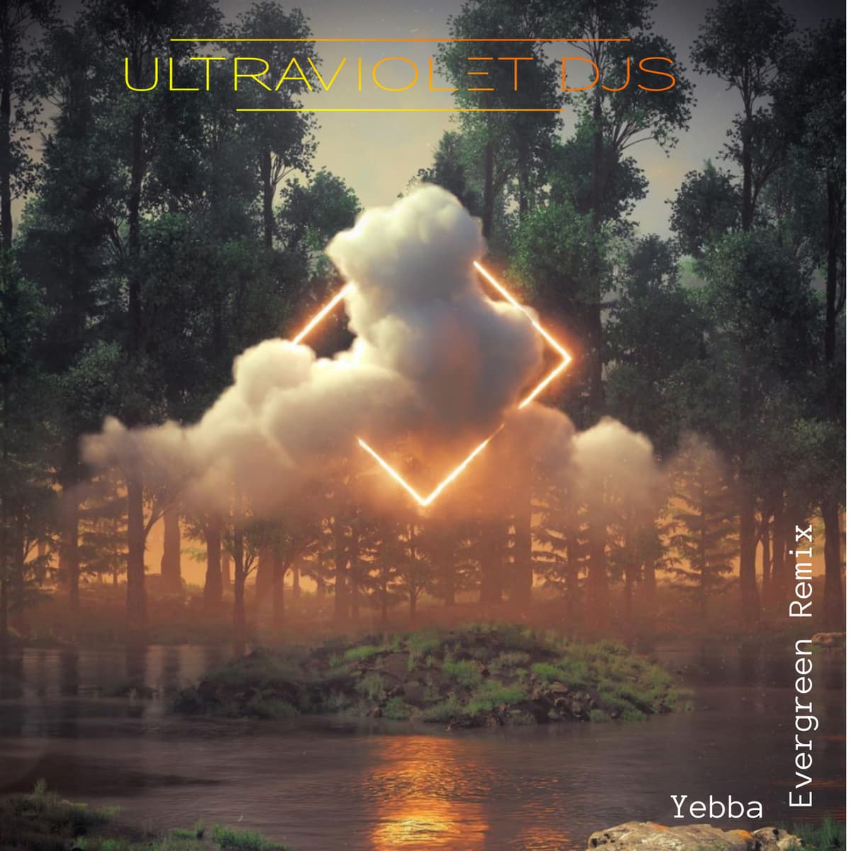Evergreen (UltraViolet Djs remix)