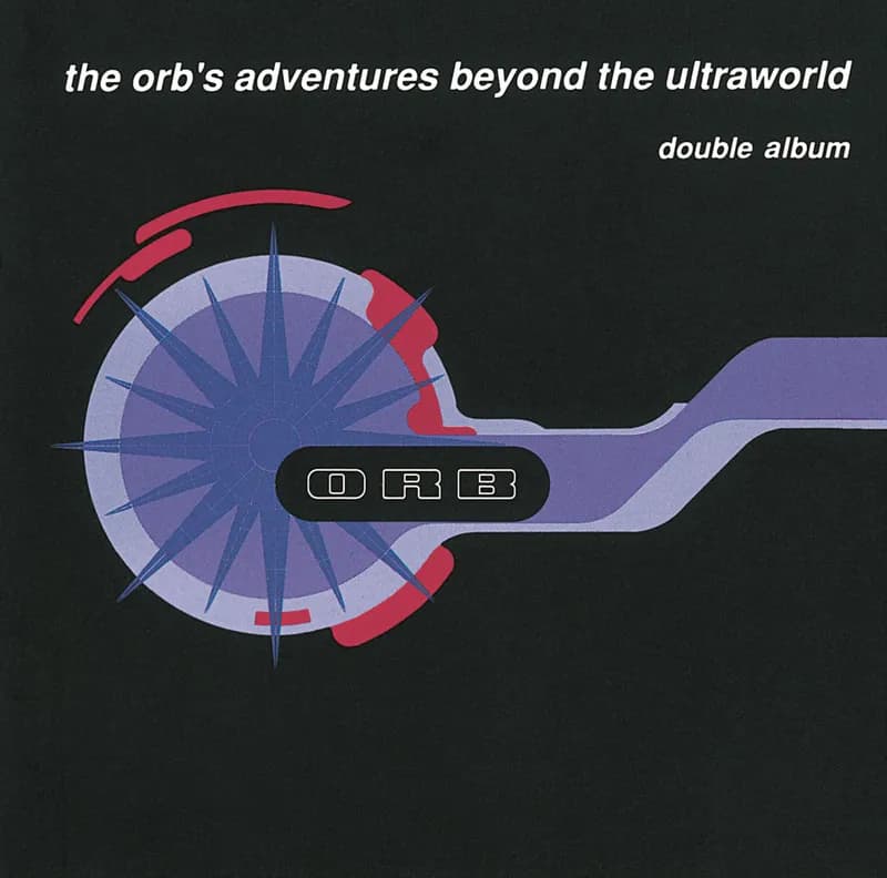The Orb’s Adventures Beyond the Ultraworld
