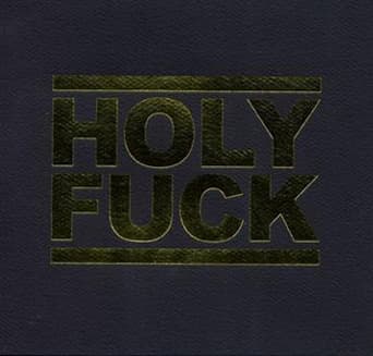 Holy Fuck EP