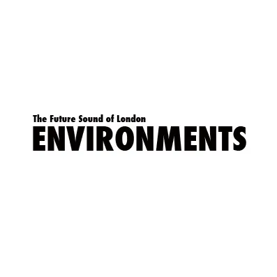 Environments