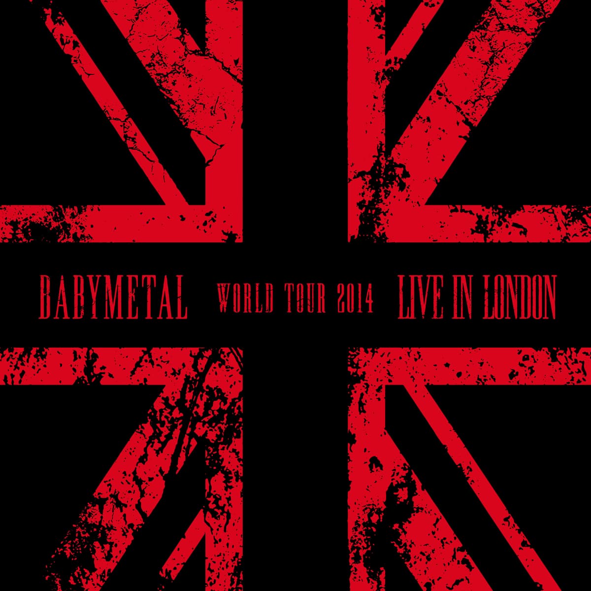 LIVE IN LONDON -BABYMETAL WORLD TOUR 2014-