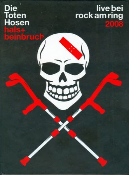 Hals + Beinbruch: Live bei Rock am Ring 2008