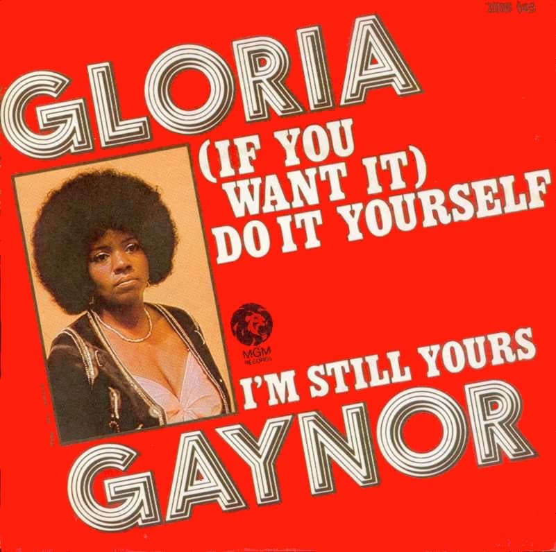 (If You Want It) Do It Yourself