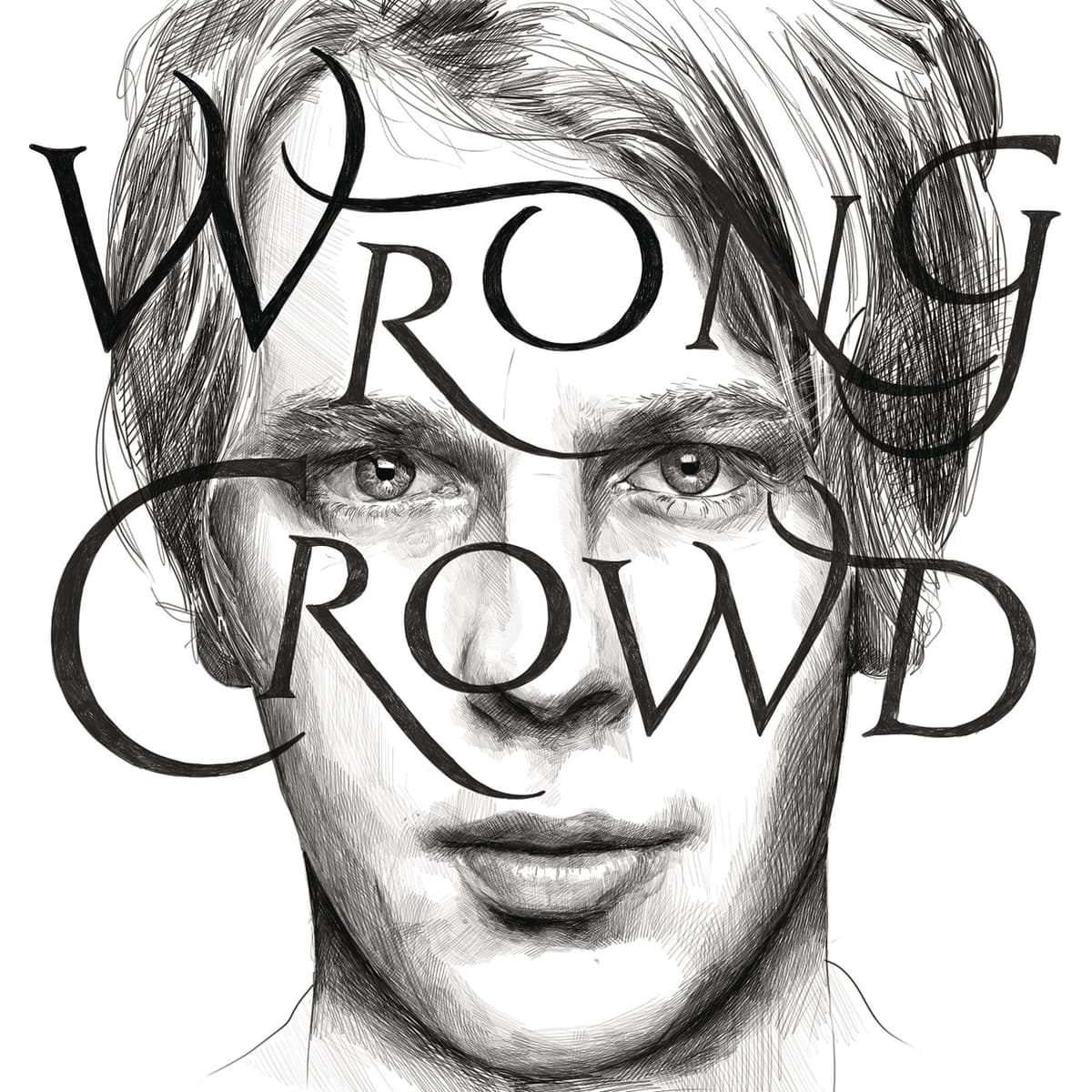 Wrong Crowd