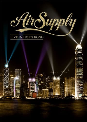 Air Supply Live in Hong Kong