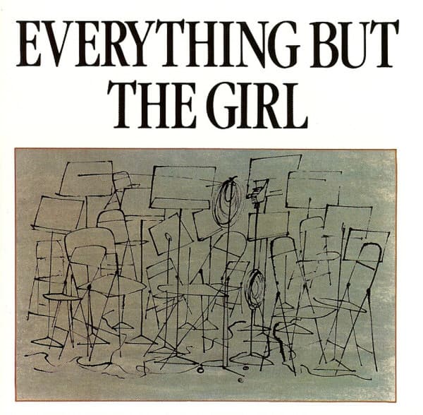 Everything but the Girl