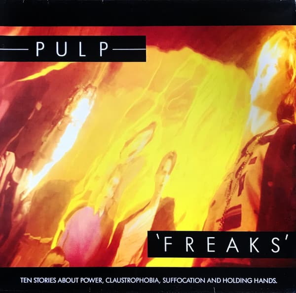 Freaks: Ten Stories About Power, Claustrophobia, Suffocation and Holding Hands