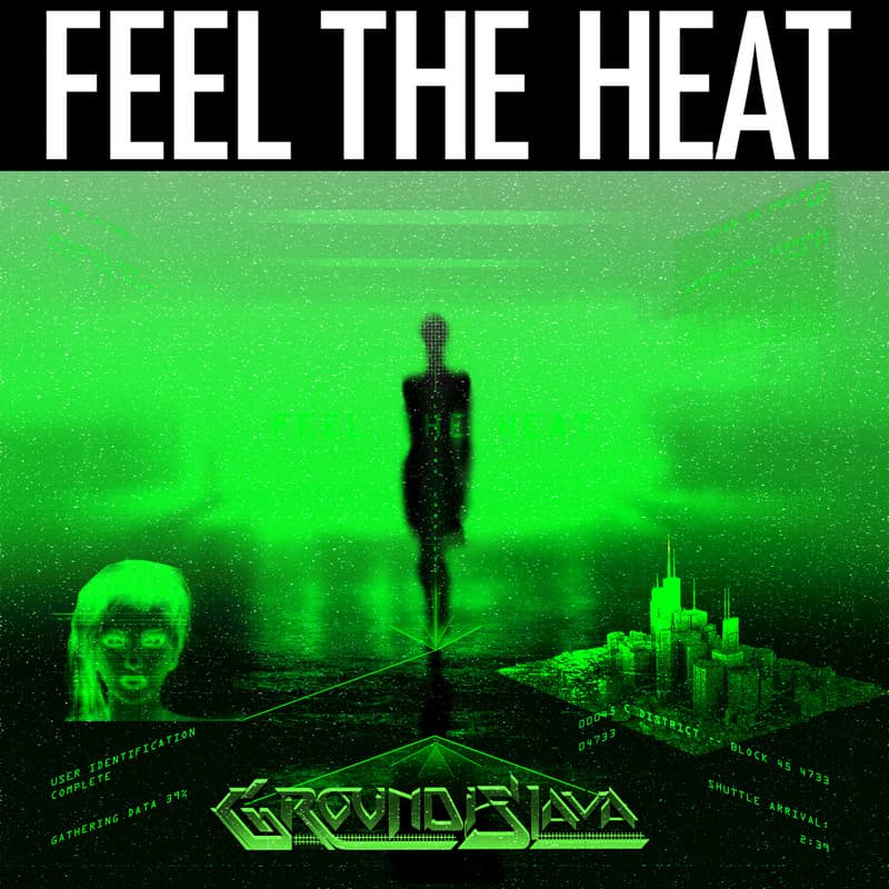 Feel the Heat