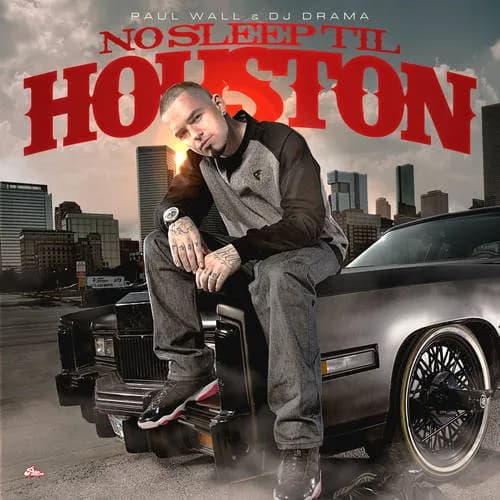 No Sleep Til Houston