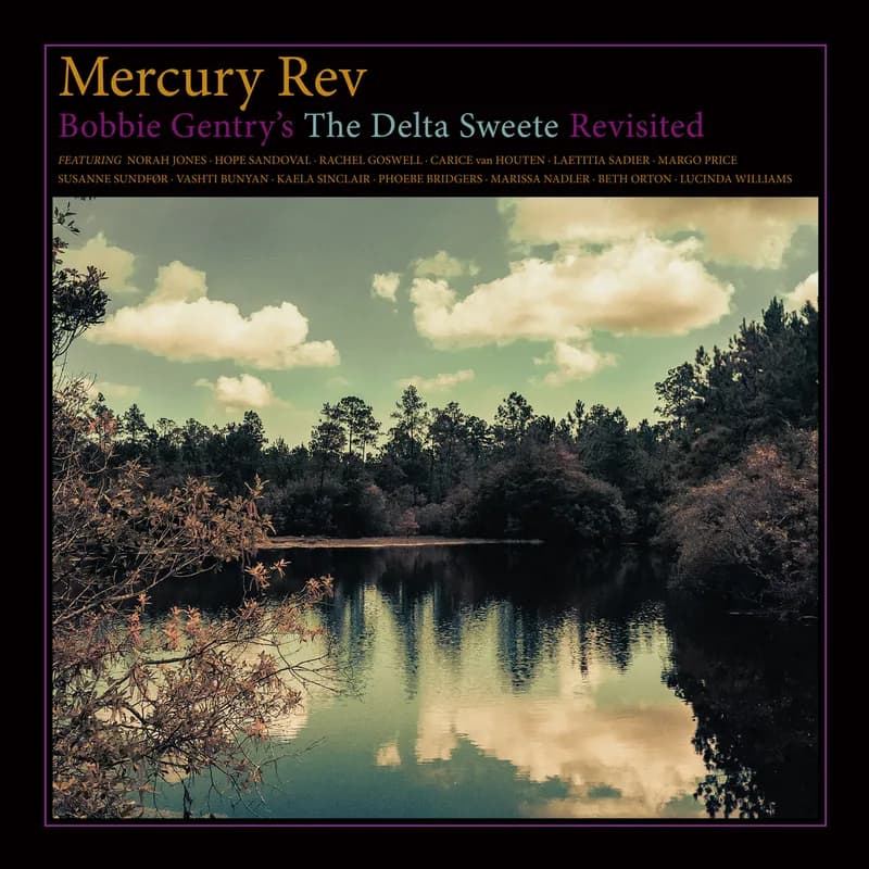 Bobbie Gentry’s the Delta Sweete Revisited