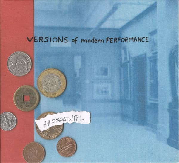 Versions of Modern Performance