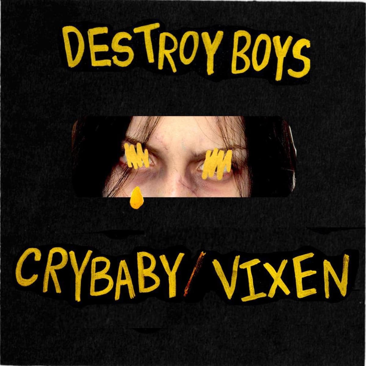 Crybaby/Vixen