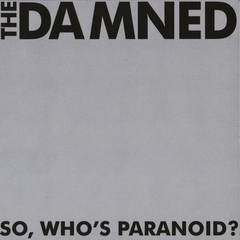So, Who’s Paranoid?