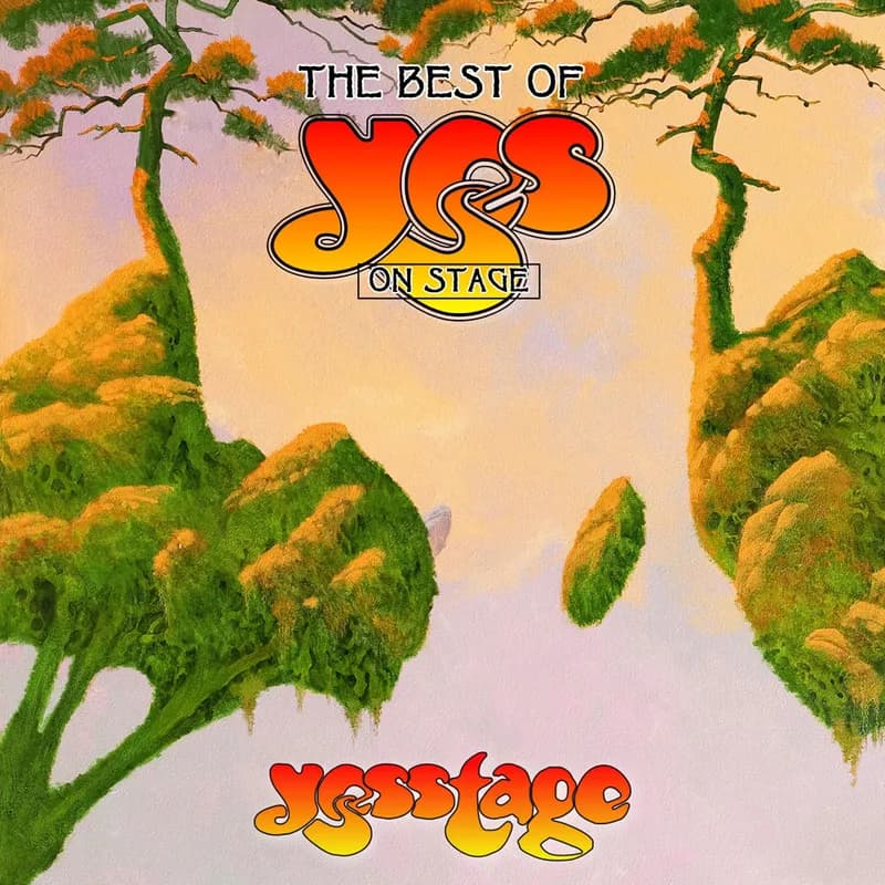 YesStage (The Best of Yes on Stage)