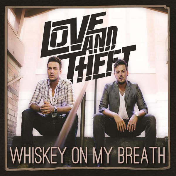 Whiskey on My Breath