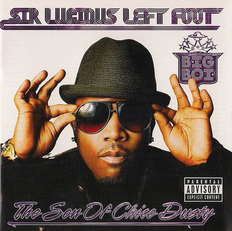 Sir Lucious Left Foot… The Son of Chico Dusty