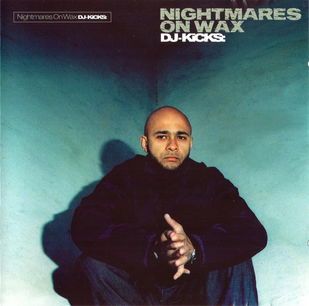 DJ-Kicks: Nightmares on Wax