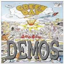 Dookie Demos