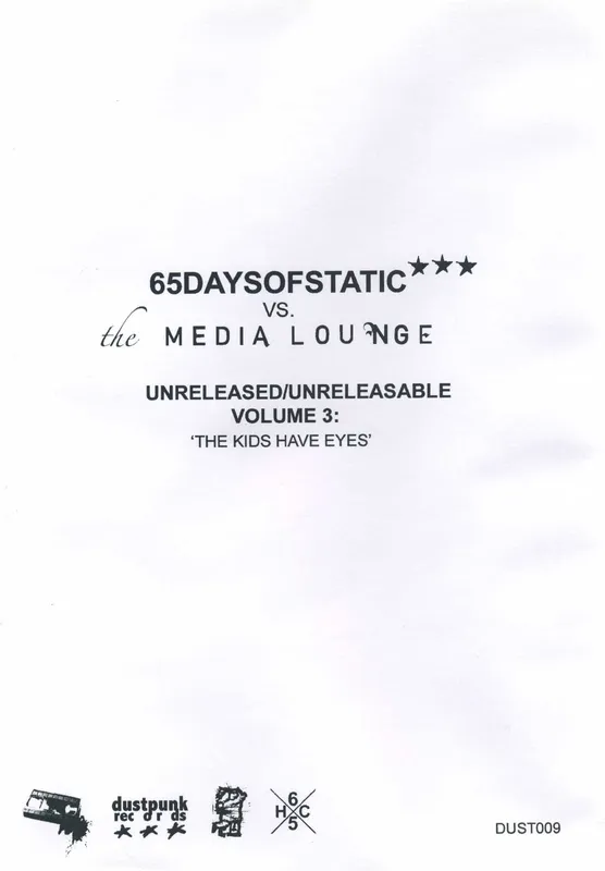 Unreleased/Unreleasable, Volume 3: The Kids Have Eyes