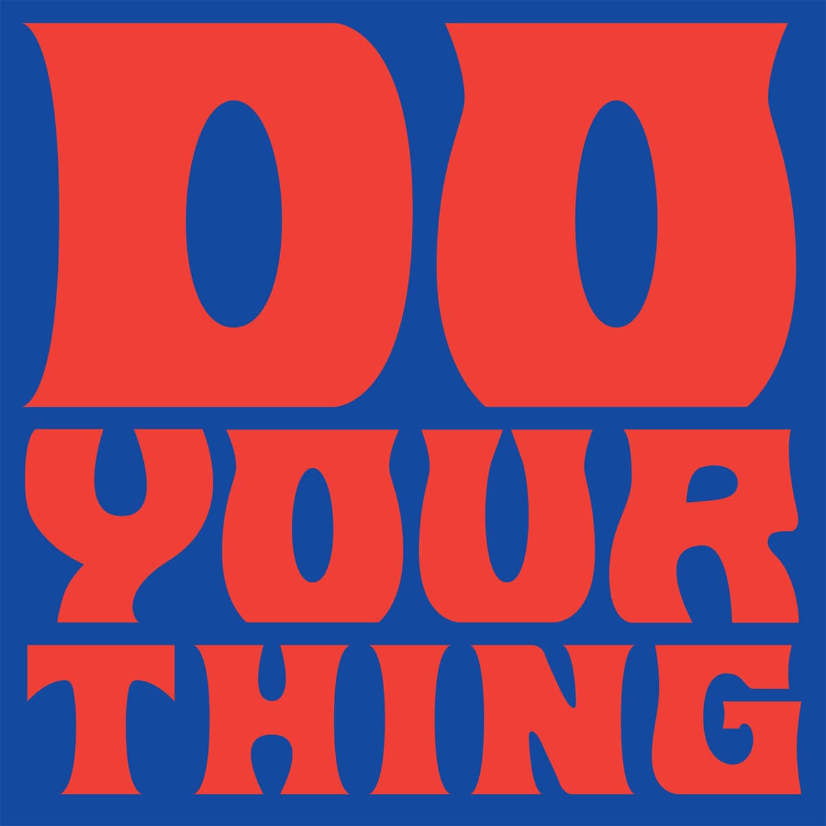 Do Your Thing