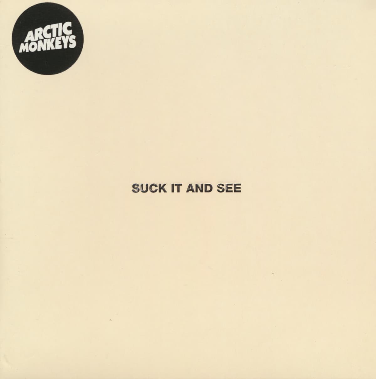 Suck It and See
